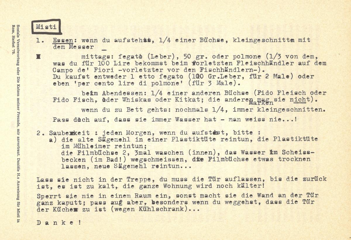 (5) “Soziale Verantwortnung oder Die Katzen meiner Freunde, mir anvertraut.” Danièle H's Anweisting für Misti in Herbst '73. (5) “Soziale Verantwortnung oder Die Katzen meiner Freunde, mir anvertraut.” Danièle H's Anweisting für Misti in Herbst '73.